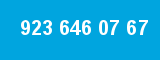 923 646 07 67